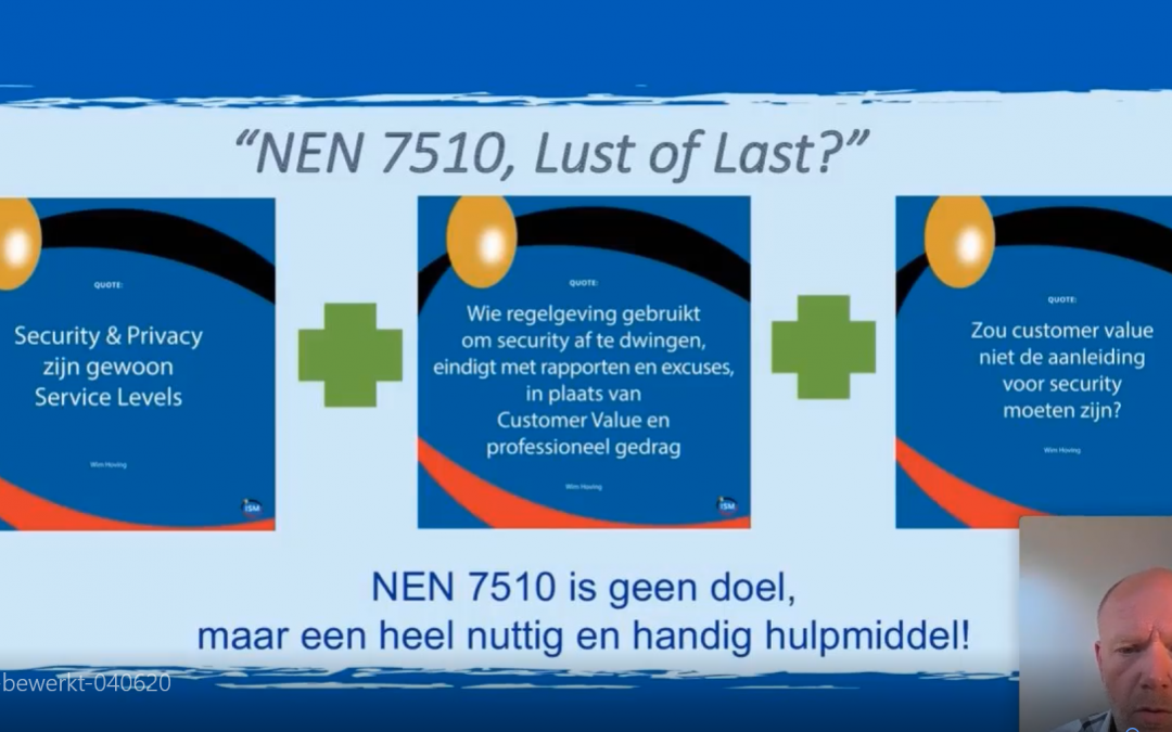 Webinar NEN7510, Lust of Last